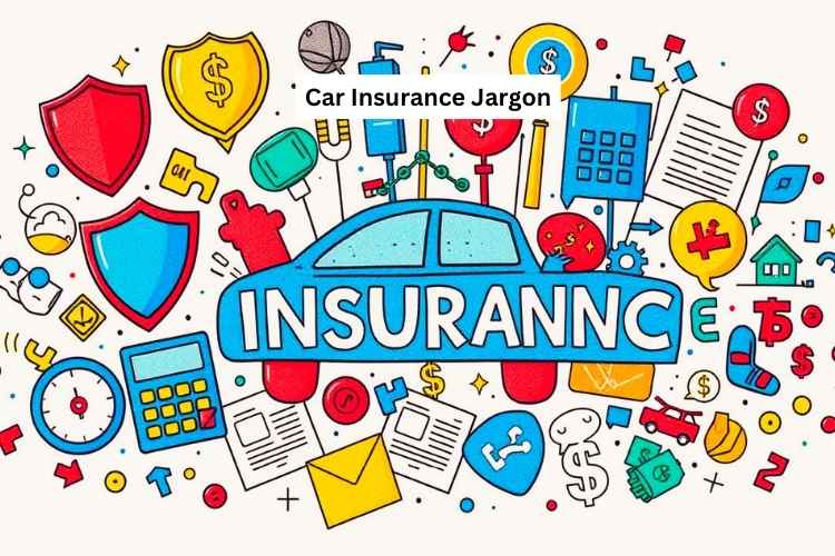 Car Insurance Jargon