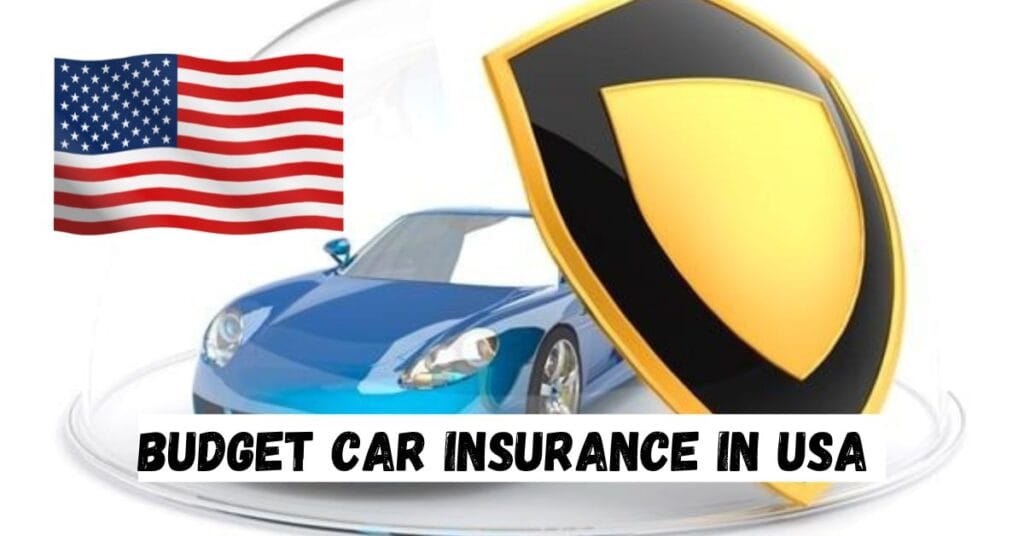 Budget Car Insurance in USA