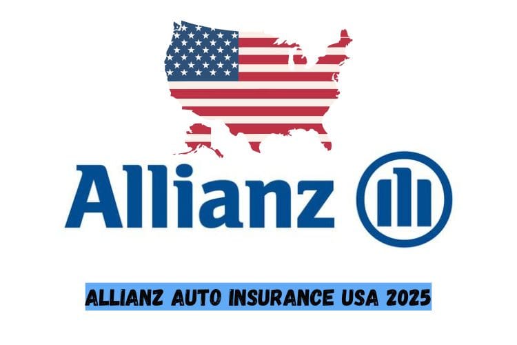 Allianz Auto Insurance USA 2025