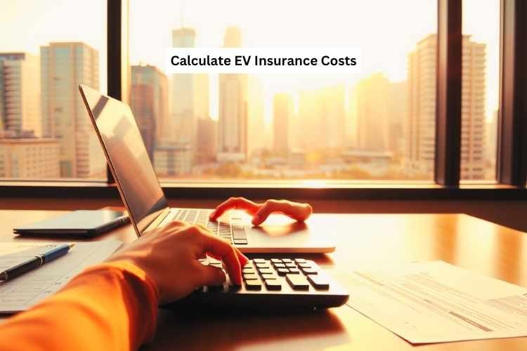 Calculate EV Insurance Costs