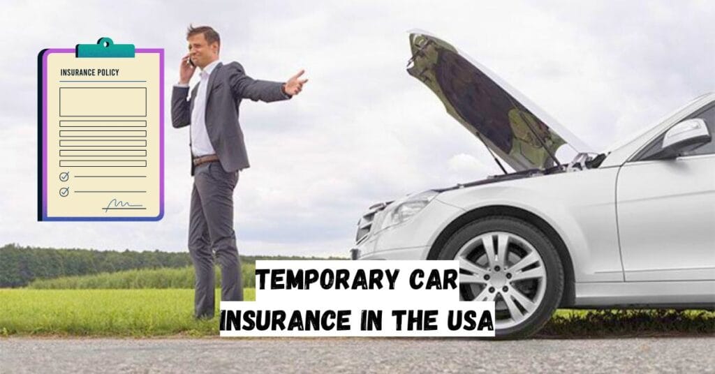 Temporary Car Insurance in the USA
