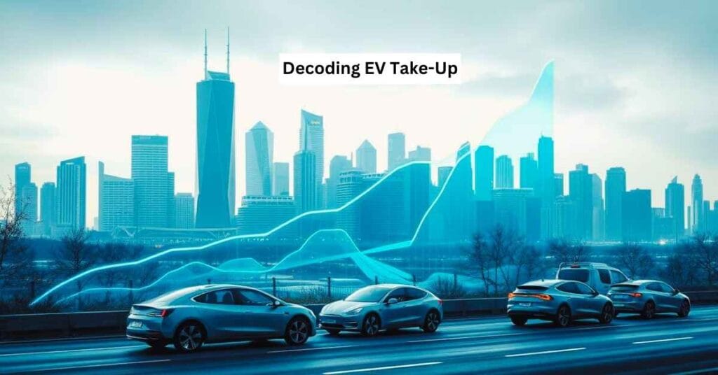 Decoding EV Take-Up