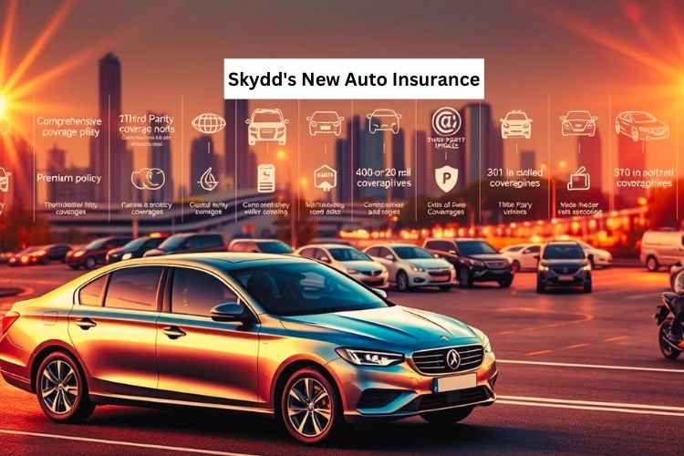 Skydd's New Auto Insurance