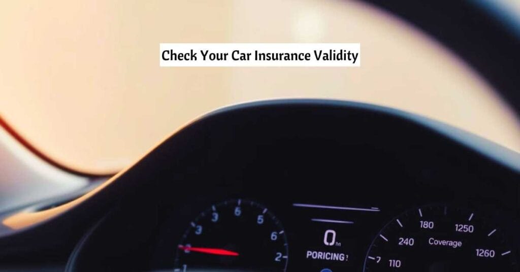 Check Your Car Insurance Validity