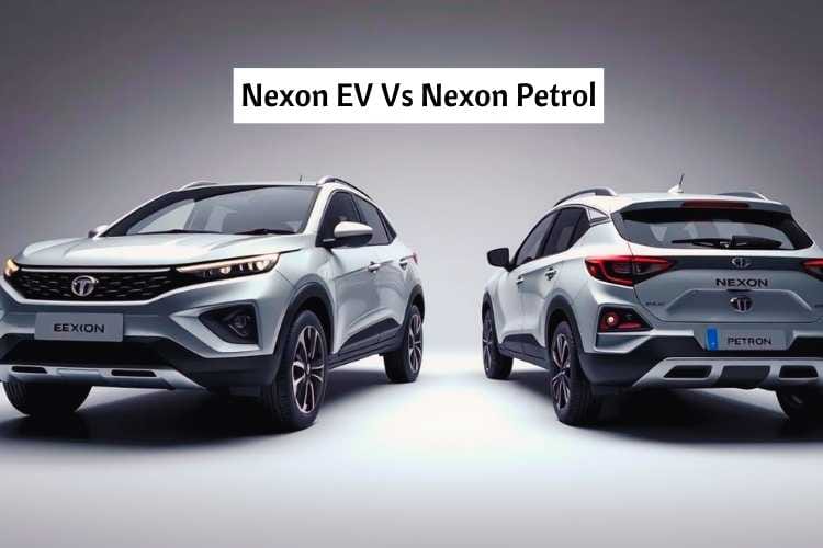 Nexon EV Vs Nexon Petrol