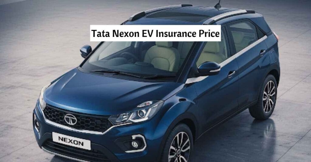 Tata Nexon EV Insurance Price