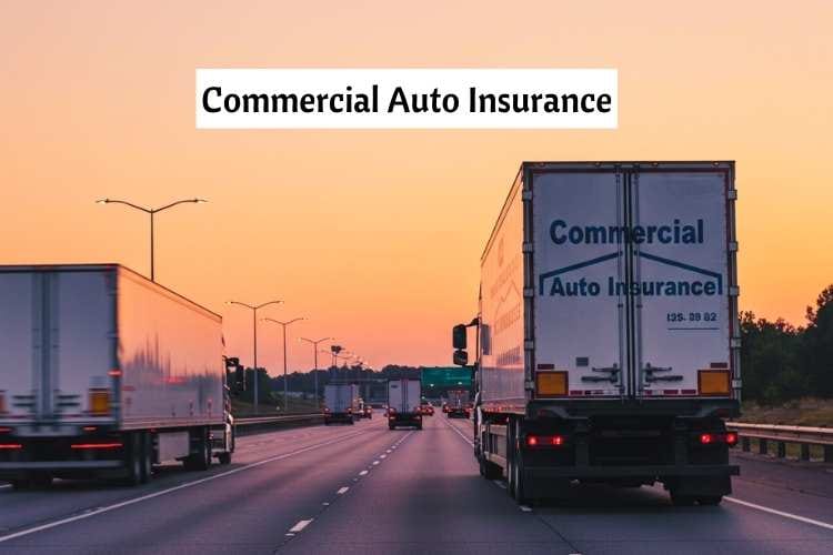 Commercial Auto Insurance