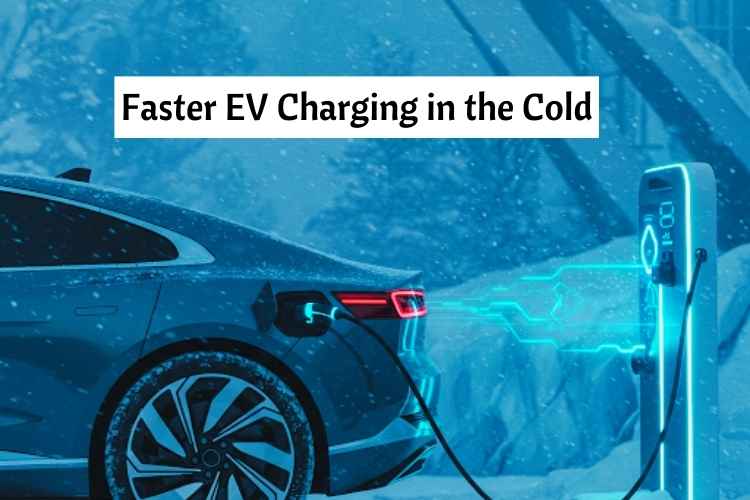 Faster EV Charging in the Cold