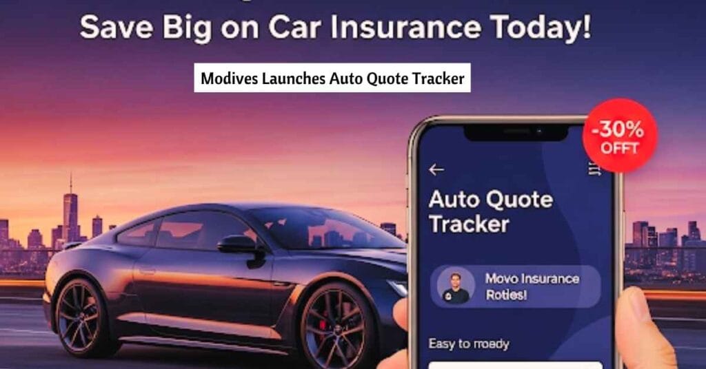 Modives Launches Auto Quote Tracker
