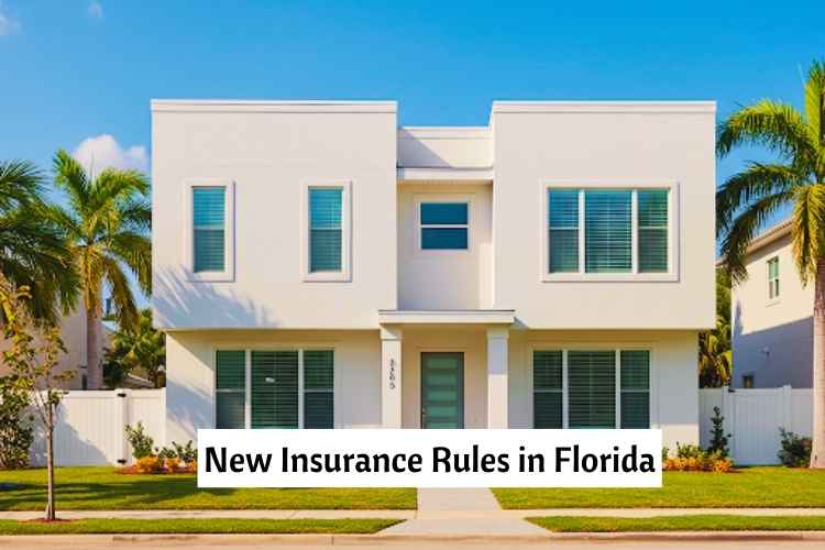 New Insurance Rules in Florida
