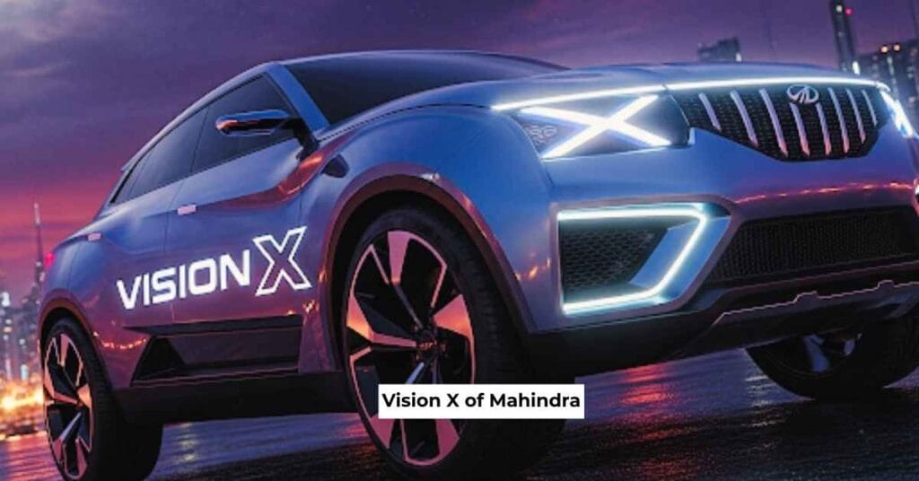 Vision X of Mahindra